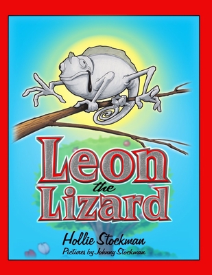 Leon the Lizard - Hollie Stockman