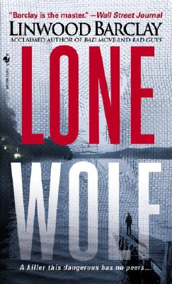Lone Wolf - Linwood Barclay