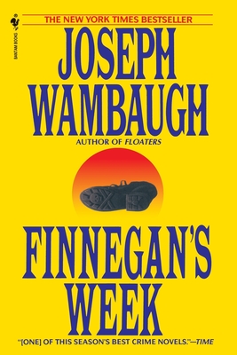 Finnegan's Week - Joseph Wambaugh