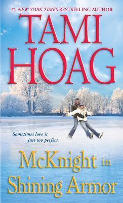 McKnight in Shining Armor - Tami Hoag