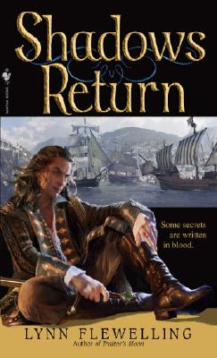 Shadows Return: The Nightrunner Series, Book 4 - Lynn Flewelling