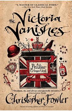 Coperta cărții 'The Victoria Vanishes - Christopher Fowler'