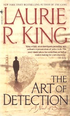 The Art of Detection - Laurie R. King