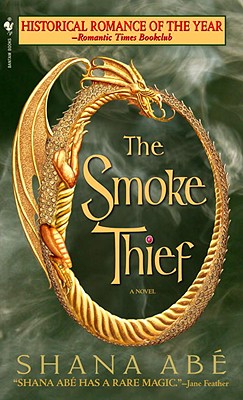 The Smoke Thief - Shana Ab