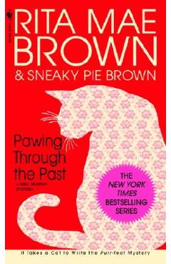 Coperta cărții 'Pawing Through the Past - Rita Mae Brown'