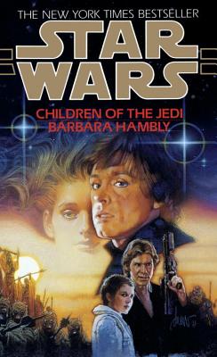 Children of the Jedi: Star Wars Legends - Barbara Hambly