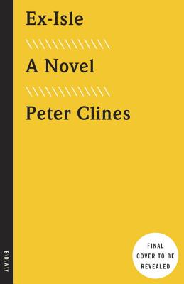 Ex-Isle - Peter Clines