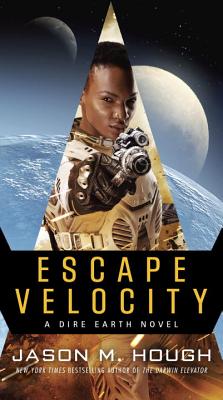 Escape Velocity: A Dire Earth Novel - Jason M. Hough