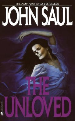 The Unloved - John Saul