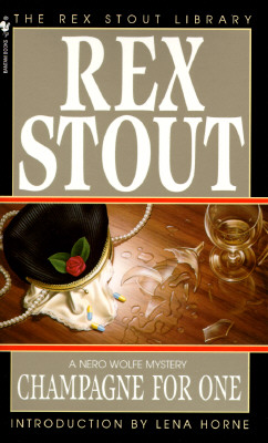 Champagne for One - Rex Stout
