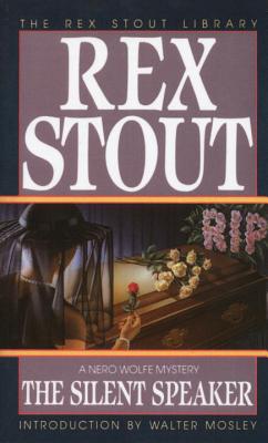 The Silent Speaker - Rex Stout