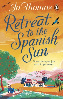 Retreat to the Spanish Sun - Jo Thomas
