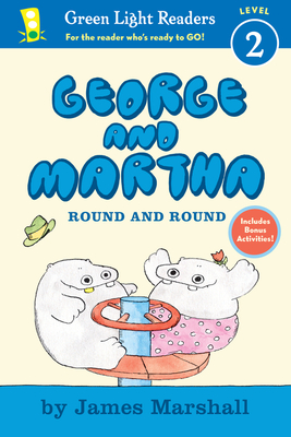 George and Martha: Round and Round Early Reader - James Marshall