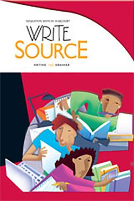 Write Source Student Edition Grade 10 - Houghton Mifflin Harcourt