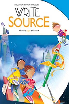 Write Source Student Edition Grade 5 - Houghton Mifflin Harcourt
