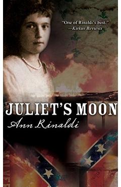 Coperta cărții 'Juliet's Moon - Ann Rinaldi'