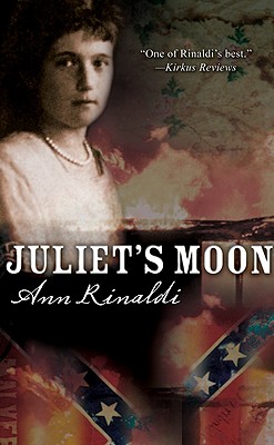 Coperta cărții 'Juliet's Moon - Ann Rinaldi'