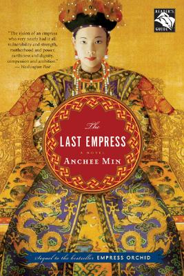 Last Empress - Anchee Min