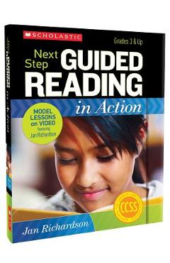 Poza produsului Next Step Guided Reading in Action: Grades 3 & Up [With CDROM and DVD] - Jan Richardson