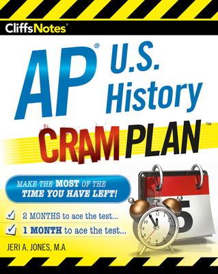 CliffsNotes AP U.S. History Cram Plan: CliffsNotes Cram Plan - Joy Mondragon-gilmore