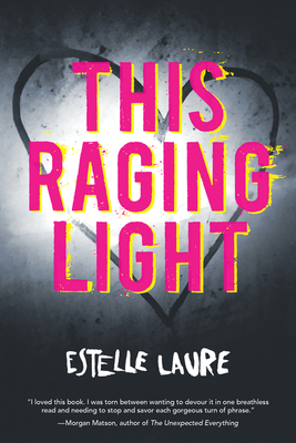 This Raging Light - Estelle Laure