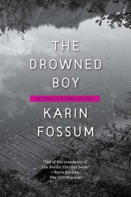 The Drowned Boy - Karin Fossum