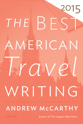 The Best American Travel Writing - Andrew Mccarthy