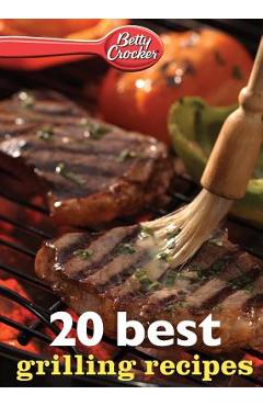 Coperta cărții 'Betty Crocker 20 Best Grilling Recipes - Betty Crocker'