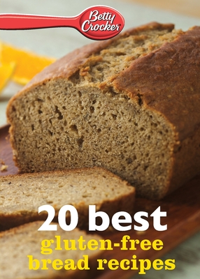Betty Crocker 20 Best Gluten-Free Bread Recipes - Betty Crocker