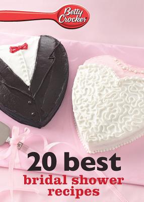 Coperta cărții 'Betty Crocker 20 Best Bridal Shower Recipes - Betty Crocker'