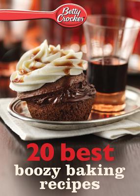 Betty Crocker 20 Best Boozy Baking Recipes - Betty Crocker