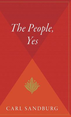 The People, Yes - Carl Sandburg