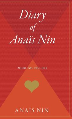 The Diary of Anais Nin, Vol. 2: 1934-1939 - Anaïs Nin