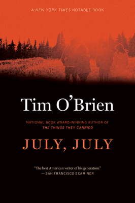July, July - Tim O'brien