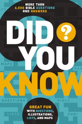 Did You Know?: More Than 6,000 Bible Questions and Answers - Thomas Nelson