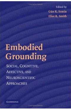 Coperta cărții 'Embodied Grounding - G�n R. Semin'