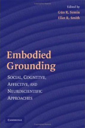Embodied Grounding - G�n R. Semin