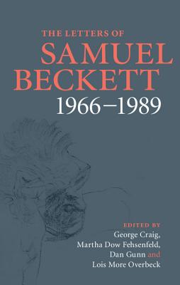 The Letters of Samuel Beckett: Volume 4, 1966-1989 - Samuel Beckett
