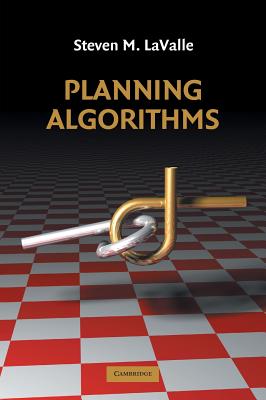 Planning Algorithms - Steven M. Lavalle