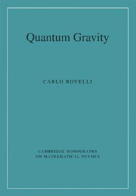 Quantum Gravity - Carlo Rovelli