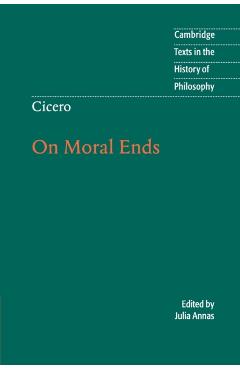 Cicero: On Moral Ends - Marcus Tullius Cicero