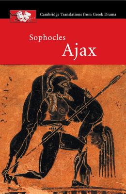 Sophocles: Ajax - Sophocles
