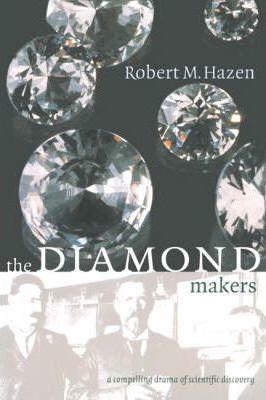 The Diamond Makers - Robert M. Hazen