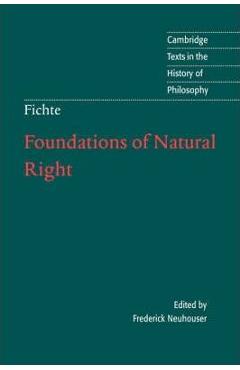 Coperta cărții 'Foundations of Natural Right - J. G. Fichte'