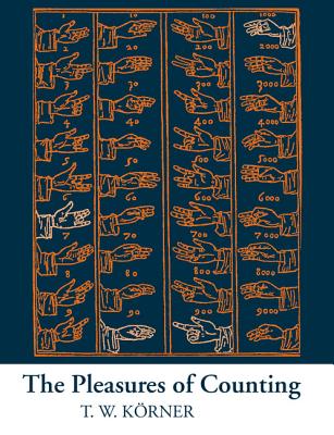 The Pleasures of Counting - T. W. K?rner