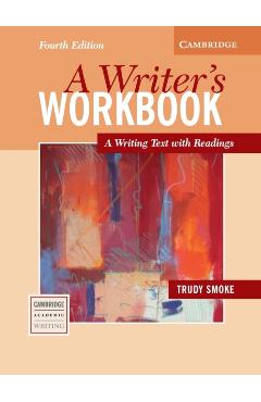 A Writer's Workbook: A Writing Text with Readings - Trudy Smoke