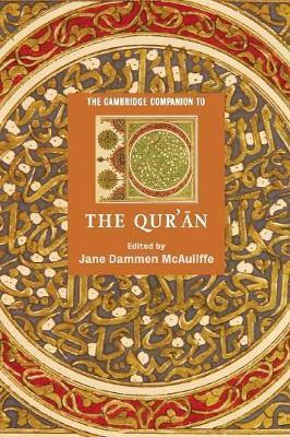 The Cambridge Companion to the Qur'ān - Jane Dammen Mcauliffe