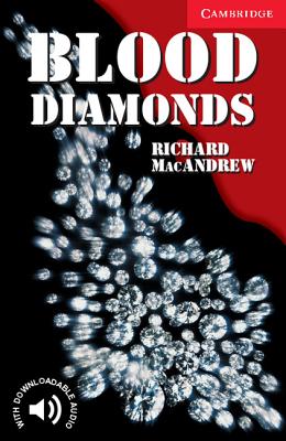 Blood Diamonds Level 1 - Richard Macandrew