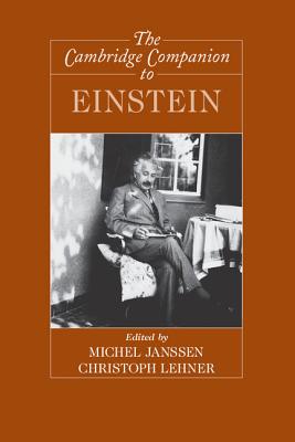 The Cambridge Companion to Einstein - Michel Janssen