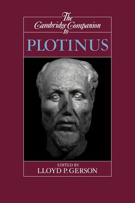 The Cambridge Companion to Plotinus - Lloyd P. Gerson